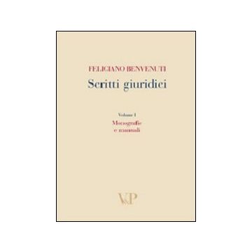 Scritti giuridici. Vol. 1: Monografie e manuali