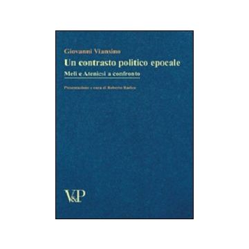 Un contrasto politico epocale. Meli e Ateniesi a confronto