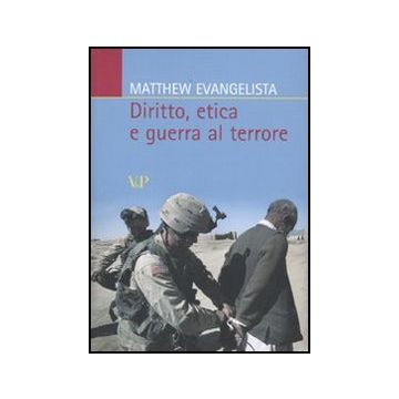 Diritto, etica e guerra al terrore