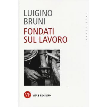 Fondati sul lavoro