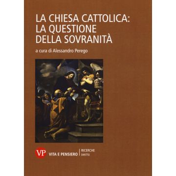 La Chiesa cattolica: la questione della sovranità