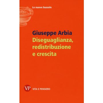 Diseguaglianza, redistribuzione e crescita