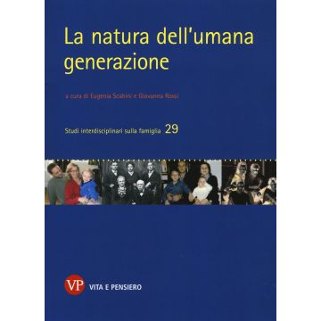 La natura dell'umana generazione