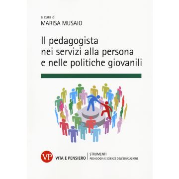 Il pedagogista nei servizi alla persona e nelle politiche giovanili