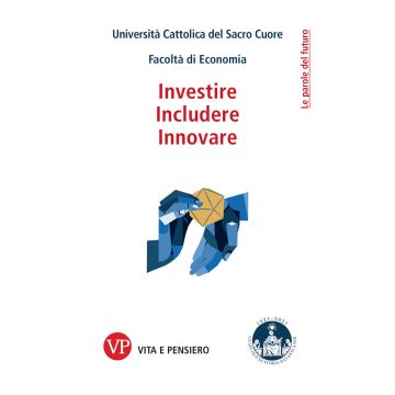Innovare, intraprendere, investire