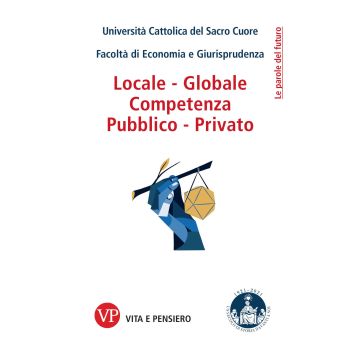 Locale - globale, competenza, pubblico - privato
