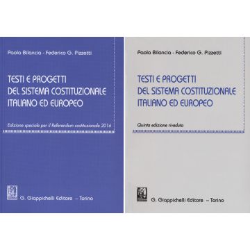 Testi e progetti del sistema costituzionale italiano ed europeo