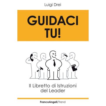 Guidaci tu! Il libretto di istruzioni del leader
