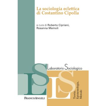 La sociologia eclettica di Costantino Cipolla