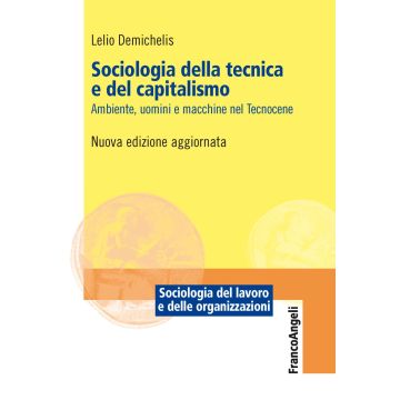 Sociologia della tecnica e del capitalismo