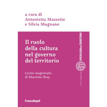 Il ruolo della cultura nel governo del territorio
