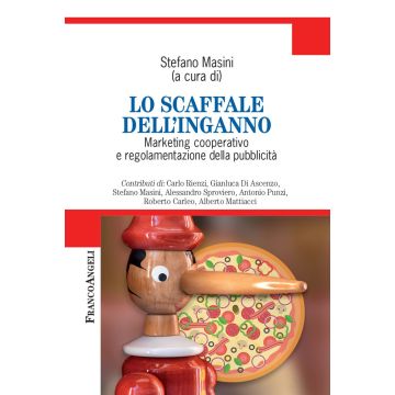 Lo scaffale dell'inganno. Marketing cooperativo e regolamentazione della pubblicità