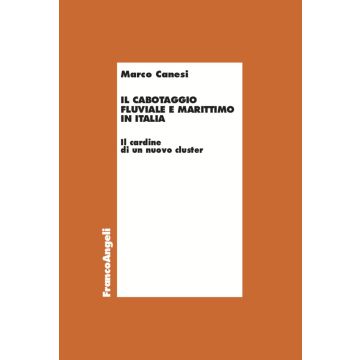 Il cabotaggio fluviale e marittimo in Italia