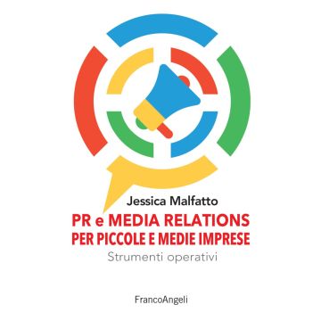 PR e media relations per piccole e medie imprese. Strumenti operativi
