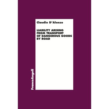Liability arising from transport of dangerous goods by road