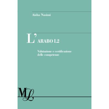 L'arabo L2. Valutazione e certificazione delle competenze