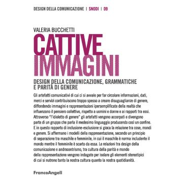 Cattive immagini. Design della comunicazione, grammatiche e parità di genere