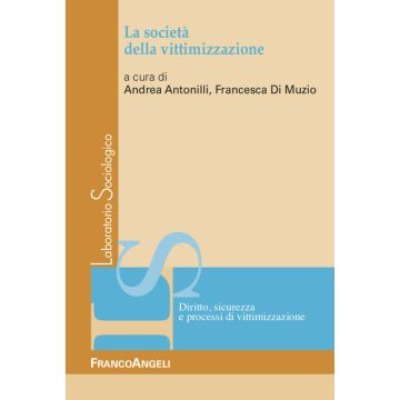La società della vittimizzazione