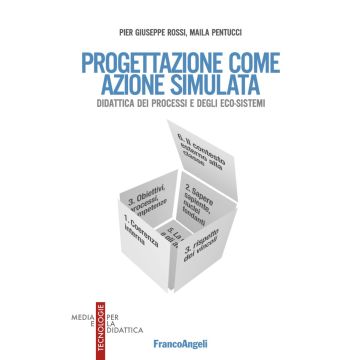 La progettazione come azione simulata. Didattica dei processi e degli eco-sistemi