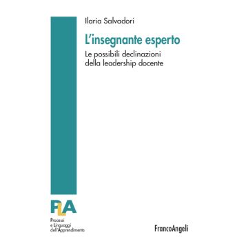 L'insegnante esperto. Le possibili declinazioni della leadership docente