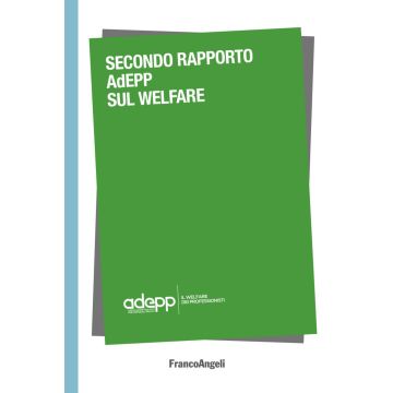 Secondo Rapporto AdEPP sul welfare
