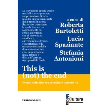 This is (not) the end. Forme della fine tra serialità e narratività