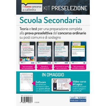 Kit preselezione Scuola secondaria. Teoria e test per una preparazione completa alla prova preselettiva del concorso ordinario su posti comuni e di sostegno. Con software di simulazione. Con Video