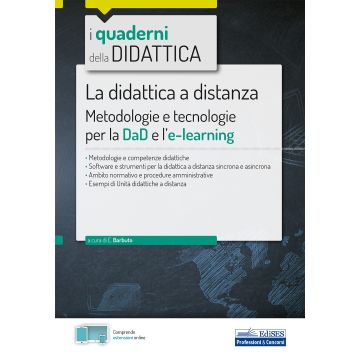 La didattica a distanza. Metodologie e tecnologie per la DaD e l'e-learning. Con espansione online
