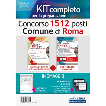 Kit Concorso 1512 posti nel Comune di Roma. Test attitudinali e materie giuridiche. Teoria, test e simulazioni per la preparazione alla prova preselettiva. Con software di simulazione