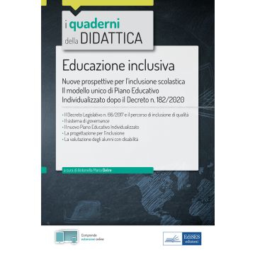 Educazione inclusiva. Nuove prospettive per l'inclusione scolastica. Con espansione online