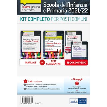Kit completo per posti comuni. Concorso a cattedra Scuola Infanzia e primaria. Manuale e test per la prova scritta e orale. Con software