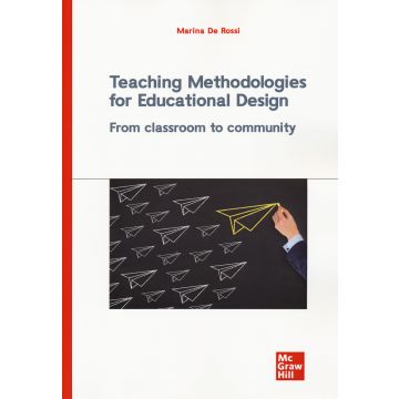 Teaching methodologies for educational design. From classroom to community