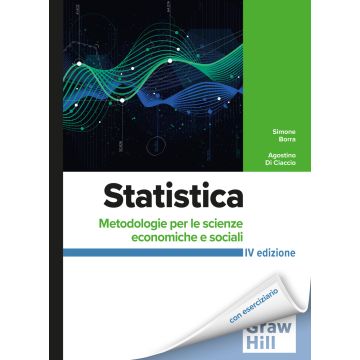 Statistica. Metodologie per le scienze economiche e sociali. Con Connect 4/ed.