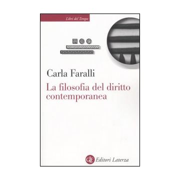 La filosofia del diritto contemporanea. I temi e le sfide