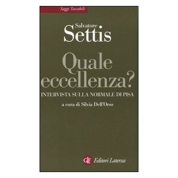 Quale eccellenza? Intervista sulla Normale di Pisa