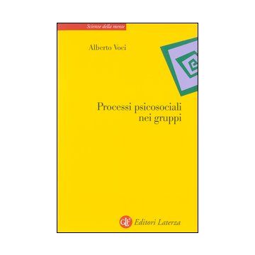 Processi psicosociali nei gruppi