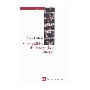 Storia politica dell'integrazione europea