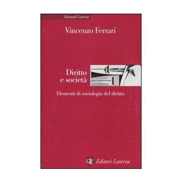 Diritto e società. Elementi di sociologia del diritto
