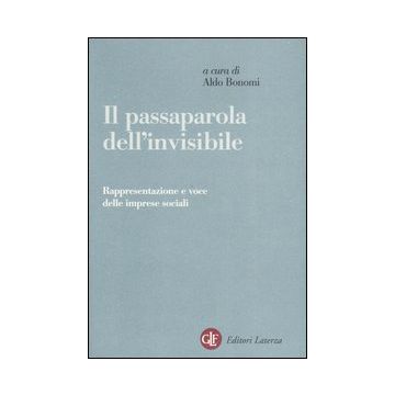 Il passaparola dell'invisibile. Rappresentazione e voce delle imprese sociali