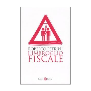 L'imbroglio fiscale