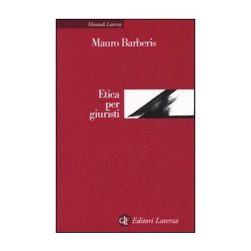 Etica per giuristi 2/ed.