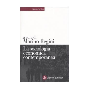 La sociologia economica contemporanea