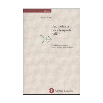Una politica per i trasporti italiani