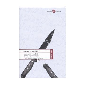 Gestire i conflitti. Diritto, cultura, rituale