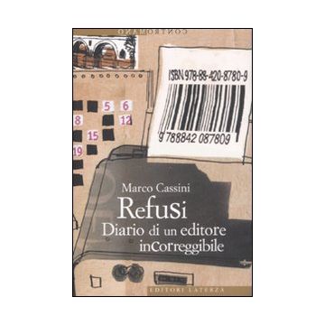 Refusi. Diario di un editore incorreggibile