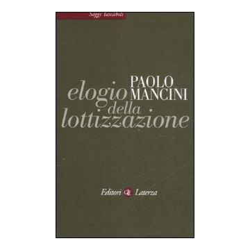 Elogio della lottizzazione. La via italiana al pluralismo
