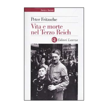 Vita e morte nel terzo Reich