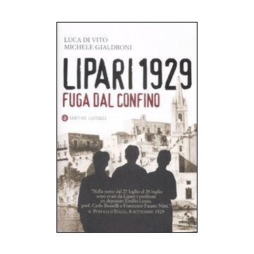 Lipari 1929. Fuga dal confino