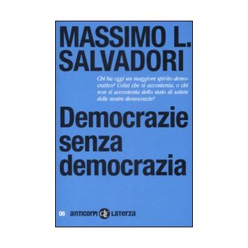 Democrazie senza democrazia