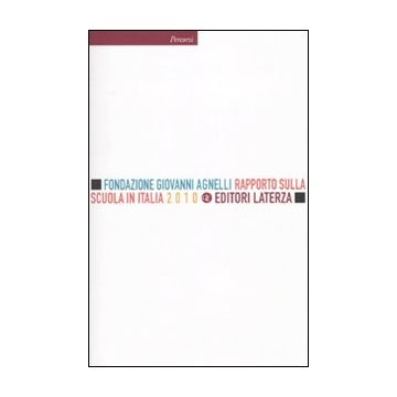 Rapporto sulla scuola in Italia 2010